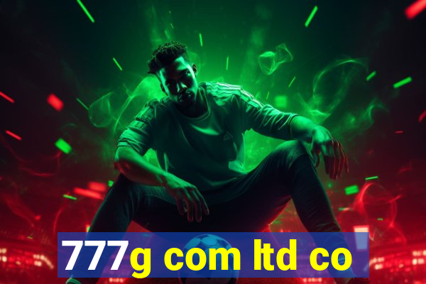 777g com ltd co